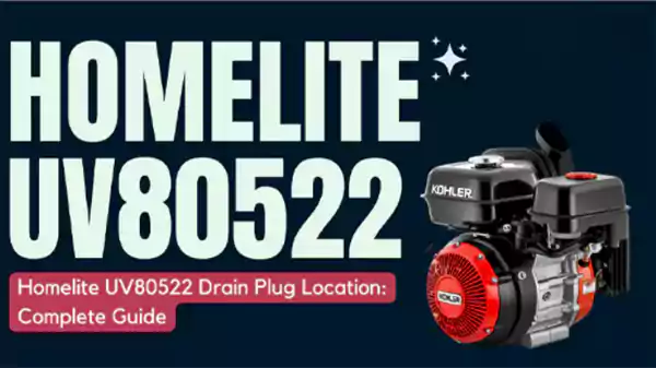 Homelite UV80522 Drain Plug Location PDF: A Comprehensive Guide