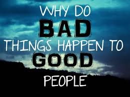 Why Bad Things Happen to Good People: A Deep Dive into Life's Mysteries