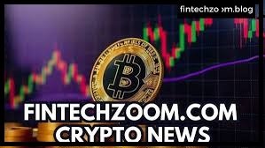 FintechZoom.com Crypto News